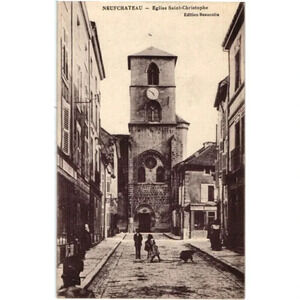 1910- NEUFCHATEAU - Eglise Saint-Christophe- Neufchateau, France Postcard